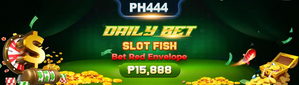 PH444 DAILY BET